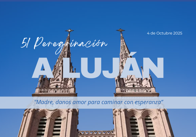 51° Peregrinación juvenil a Luján - 